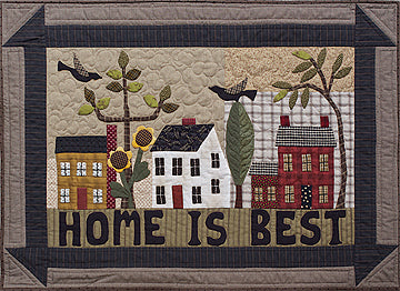 Home is Best Pattern by Norma Whaley