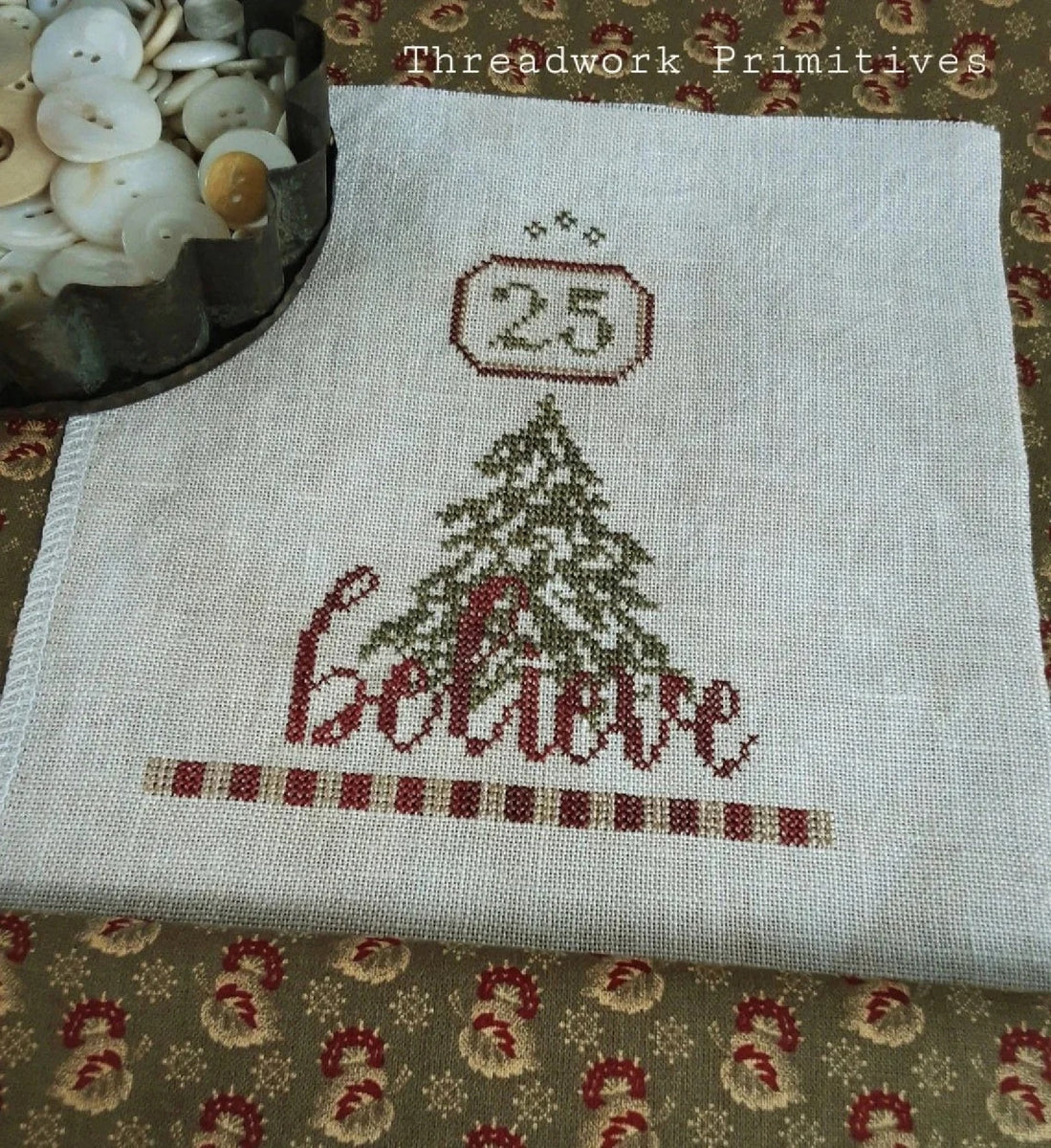 Believe Pattern designed by Threadwork Primitives – fiddlestix designs