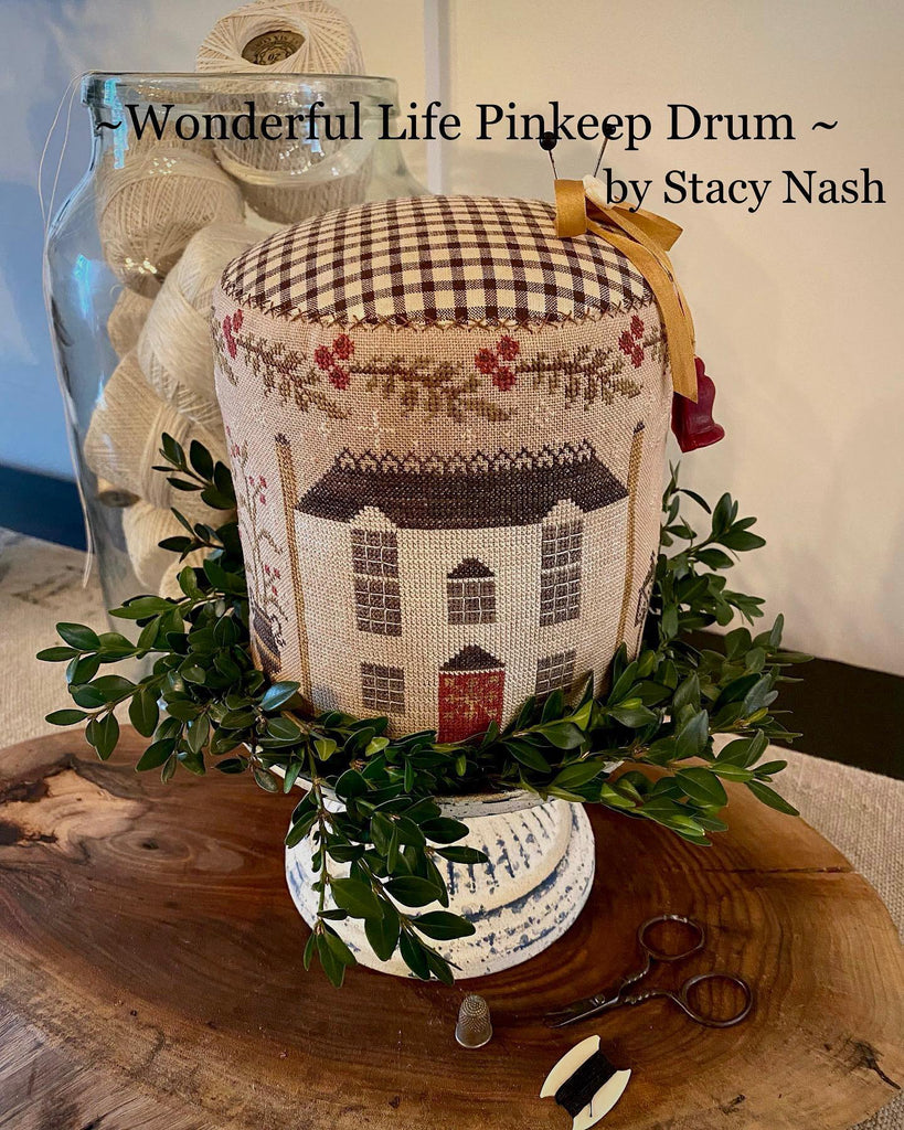 Wonderful Life Pinkeep Drum by Stacy Nash - Pattern and Floss Kit Options Available